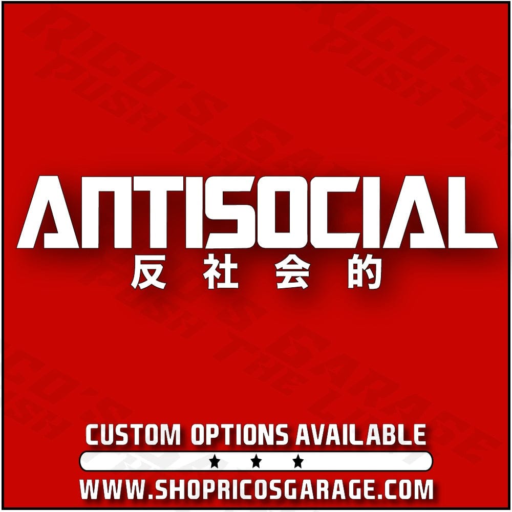 Antisocial Decal V2 - Rico's Garage