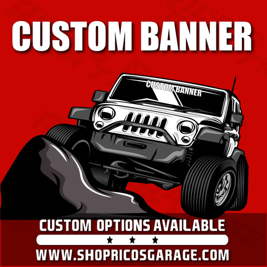 Custom Jeep Windshield Banner Decal - Rico's Garage