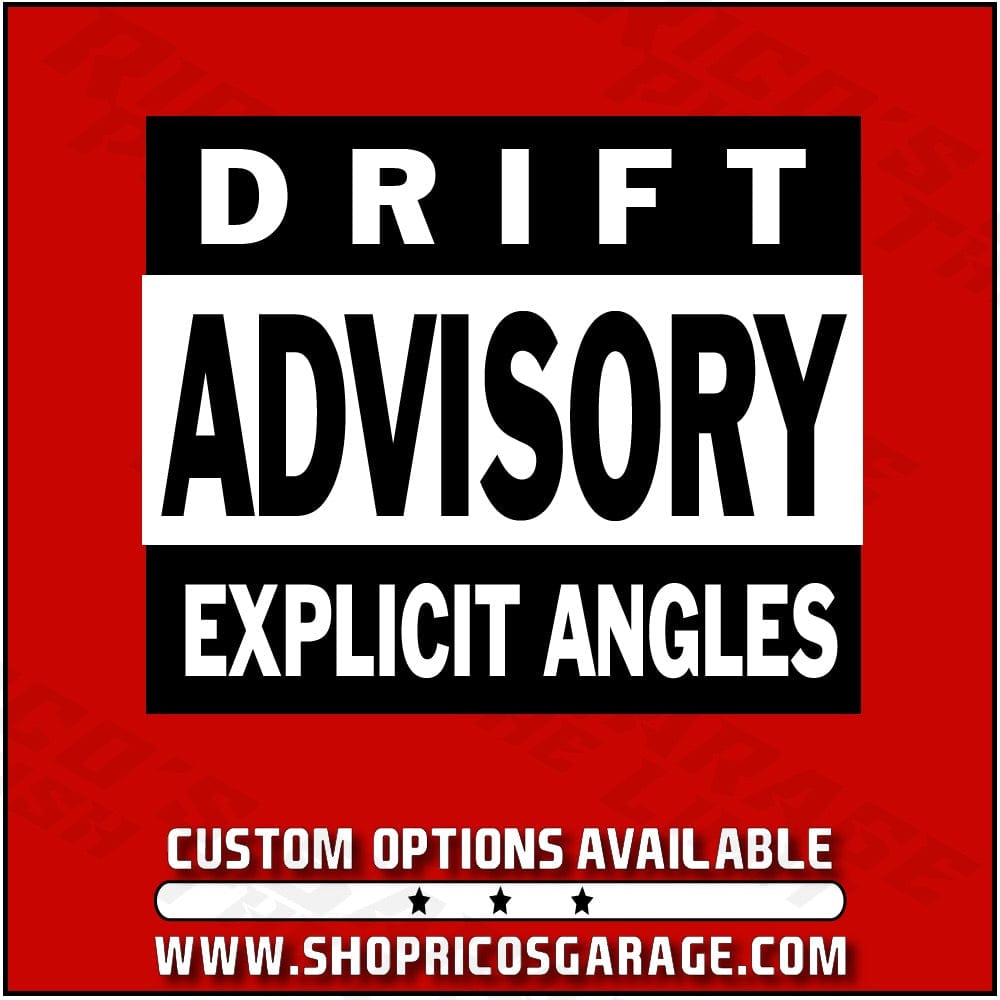 Drifting Advisory Decal - Rico's Garage