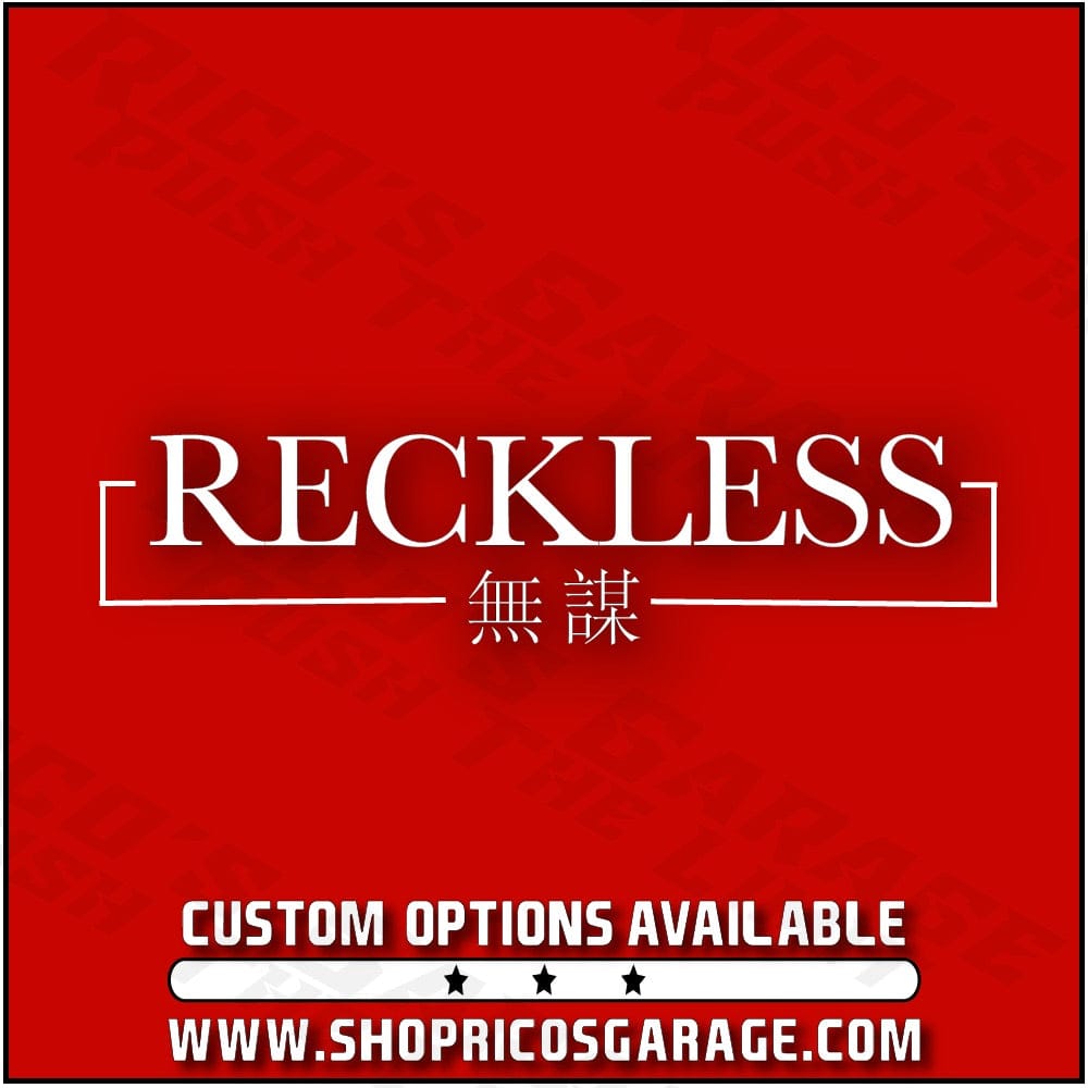 Reckless Decal - Rico's Garage