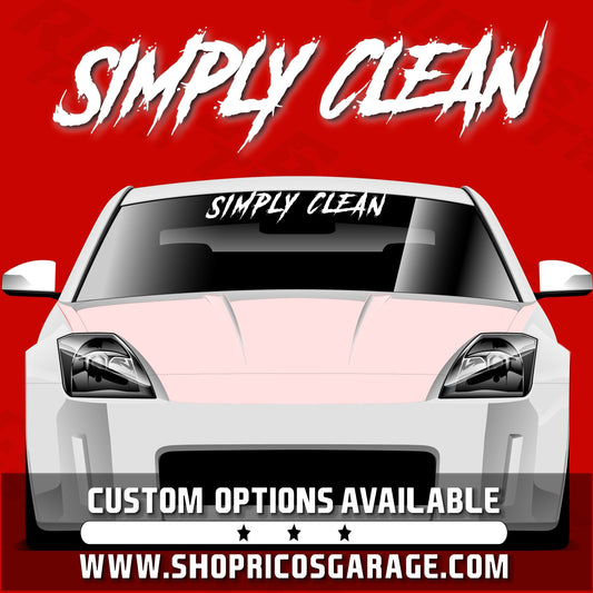 Simply Clean Vinyl Windshield Banner Decal - Rico's Garage