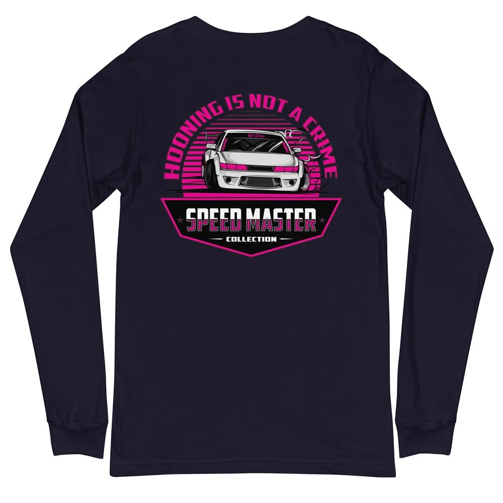 Hooning Is Not A Crime 240SX - SpeedMaster Collection - L/S Tee - Rico's Garage